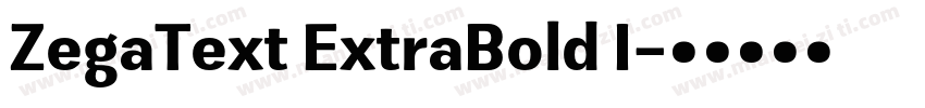 ZegaText ExtraBold I字体转换